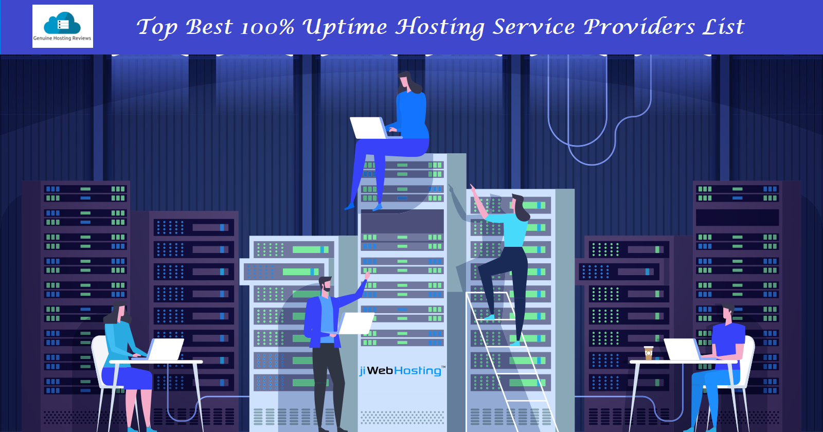 Top Best 100% Uptime Hosting Service Providers List