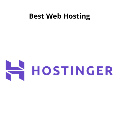 Hostinger Best Web Hosting